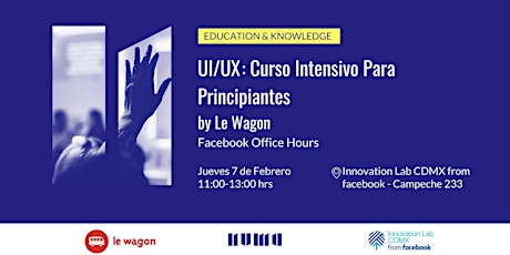 Imagen principal de Facebook Office Hours: UI/UX Curso intensivo de diseño con Le Wagon