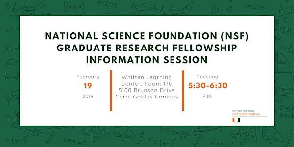 National Science Foundation Graduate Research Fellowship Information Session