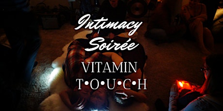 Intimacy Soirée: Vitamin T primary image