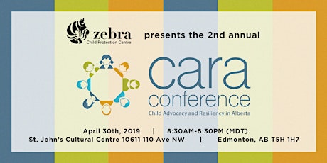 2nd Annual CARA (Child Advocacy and Resiliency in Alberta) Conference primary image