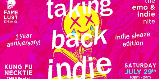 Hauptbild für TAKING BACK INDIE (the emo & indie nite) 1 Year Anniversary