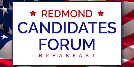 Image principale de Redmond Candidates Forum Breakfast