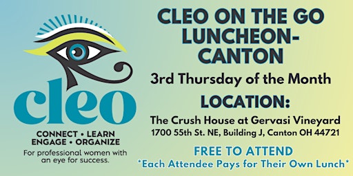 Image principale de CLEO on the Go Luncheons - Canton