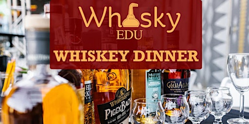 Whisky Dinner San Jose primary image