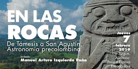 Imagen principal de En las rocas: De Támesis a San Agustín, Astronomía precolombina.