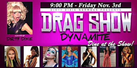 Dirty Dixie's Drag Show Dynamite - Lowell, MA 18+ primary image