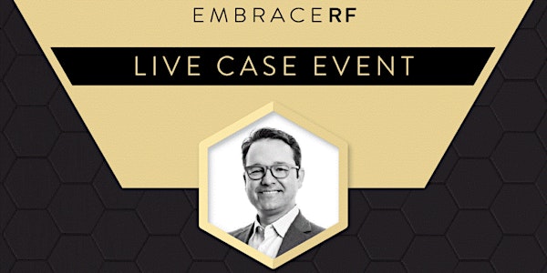 Live EmbraceRF Case Event with Dr. Kevin Hanz
