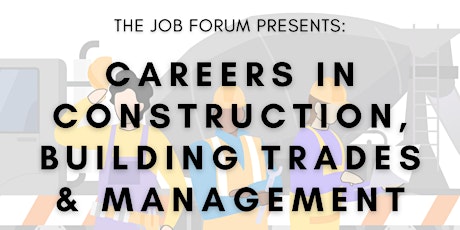 Careers in Construction, Building Trades & Management