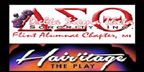 The Ladies of DST in Flint present HAIRitage the Play primary image