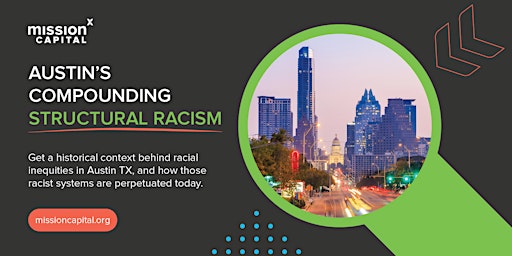 Austin’s Compounding Structural Racism - September 2023 primary image