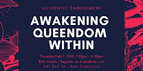 Authentic Embodiment: Awakening Queendom Within primary image