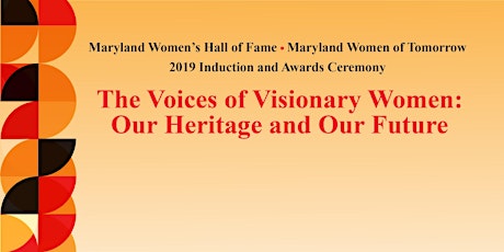 2019 Maryland Women's Hall of Fame and Women of Tomorrow Ceremony primary image