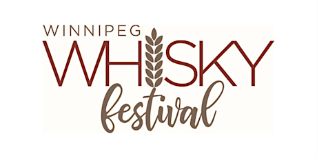 Bourbon Legends: A Winnipeg Whisky Festival Event