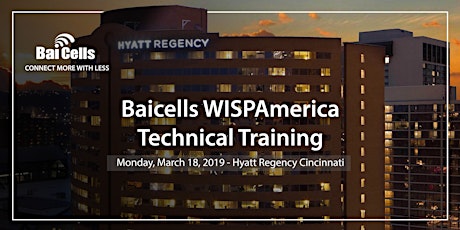 Baicells Technical Training at WISPAMERICA 2019 primary image