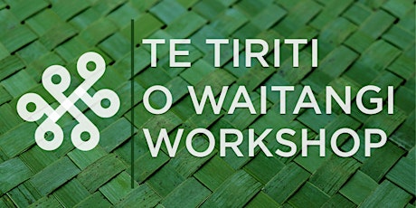 Introduction to Te Tiriti o Waitangi Workshop primary image