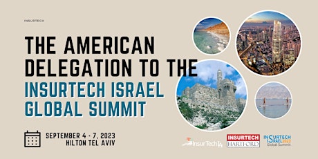 The American Delegation to the InsurTech Israel Global Summit primary image