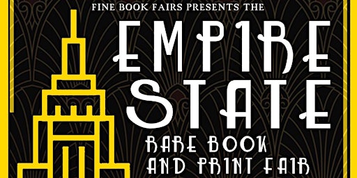 Empire State Rare Book and Print Fair primary image