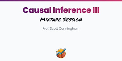 Hauptbild für Causal Inference III  - Starting April 6th