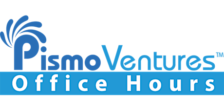 Primaire afbeelding van Pismo Ventures' Office Hours: Strategy, IP Legal, Capital Raise, Corp Legal