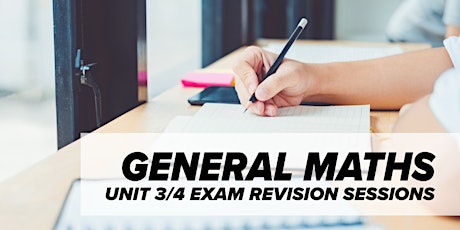 Primaire afbeelding van General Maths - Unit 3/4 Exam Revision Sessions