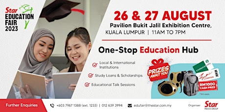 Image principale de Star Education Fair | 26 & 27  Aug, Pavilion Bukit Jalil Exhibition Centre