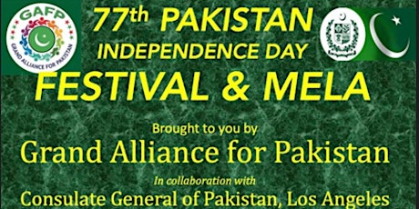 Imagem principal do evento VOLUNTEERS NEEDED: Pakistan Independence Day Festival & Mela in Los Angeles