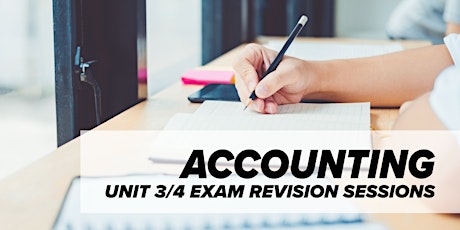 Primaire afbeelding van Accounting - Unit 3/4 Exam Revision Sessions