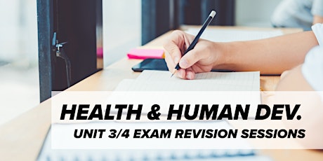 Health & Human Development - Unit 3/4 Exam Revision Sessions  primärbild