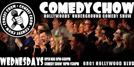 Comedy Chow presents: Hollywood's Favorite Underground Comedy Show primary image