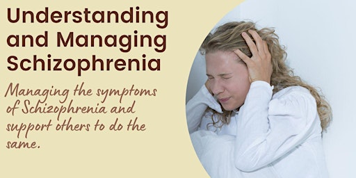 Understanding and Managing Schizophrenia primary image