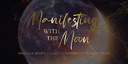 Imagem principal do evento Manifesting with the Moon - a live ritual experience for women