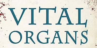 Book talk - Vital Organs with Suzie Edge (rescheduled date) primary image