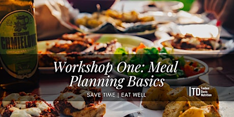 Workshop One: Meal Planning Basics - Complete Meal Planning Program primary image