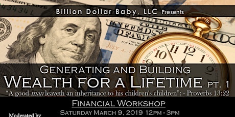 FREE Financial Workshop: Generating and Building Wealth for a Lifetime primary image