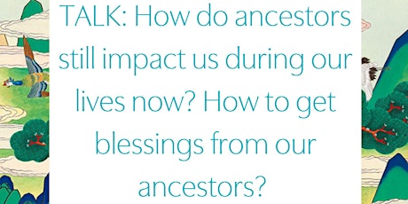 WEBINAR: How do ancestors still impact us during our lives now? primary image
