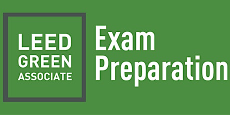 LEED GA Exam Prep Course - QR 950! primary image