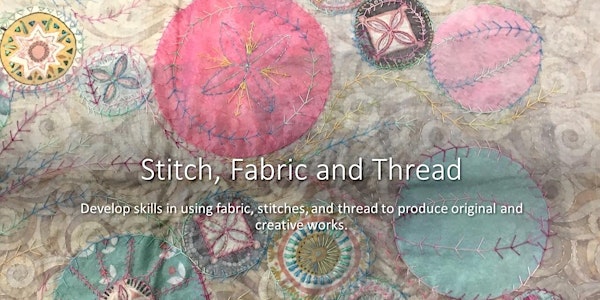 Stitch, Fabric & Thread at West Suffolk College