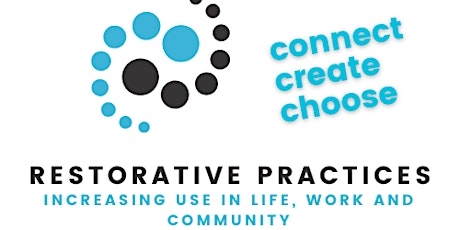 Primaire afbeelding van Restorative Practices - Increasing Use in Life, Work and Community