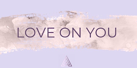 Love On You - The Online Self Care Programme primary image