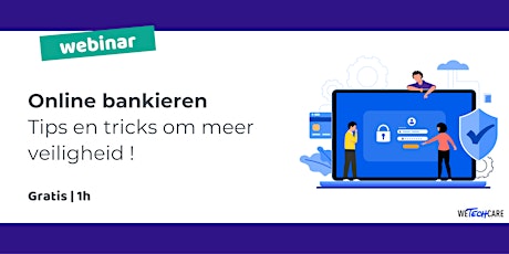 Imagen principal de Online bankieren : Tips en tricks om meer veiligheid !