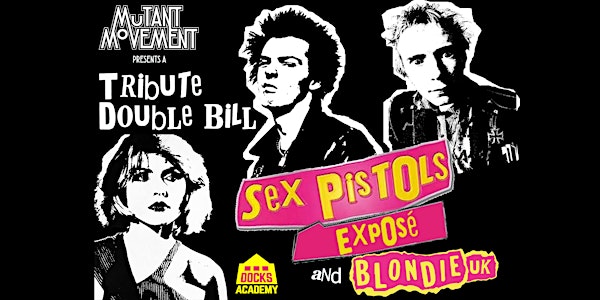 Sex Pistols Exposé / Blondie UK: GRIMSBY