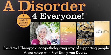 Existential Therapy: An online workshop with Prof Emmy van Deurzen primary image