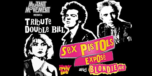 Imagem principal de Sex Pistols Exposé / Blondie UK: DERBY