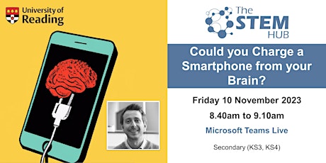 Primaire afbeelding van Could you charge a smartphone from your brain? an Secondary Assembly talk