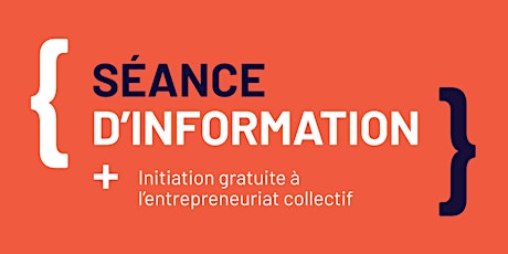Hauptbild für Séance d'information sur l'entrepreneuriat collectif