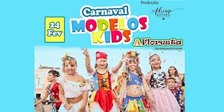 Imagem principal do evento Carnaval Modelos Kids