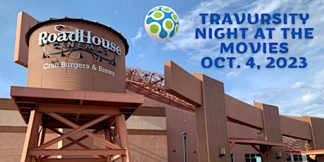 Travursity Travel Showcase, Roadhouse Cinema- Scottsdale (Phoenix), AZ primary image