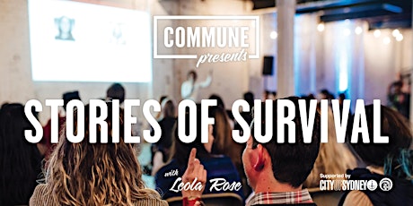 COMMUNE Presents - Stories of Survival with Leola Rose primary image