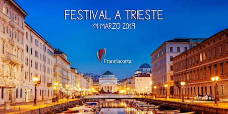 Festival Franciacorta a Trieste
