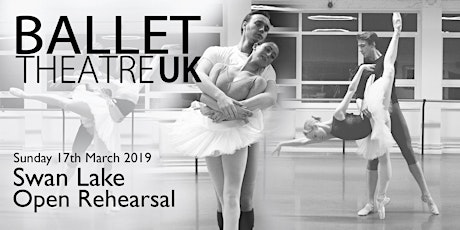 Ballet Theatre UK - Swan Lake, Open Rehearsal 2 primary image